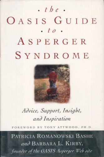 The Oasis Guide to Asperger Syndrome