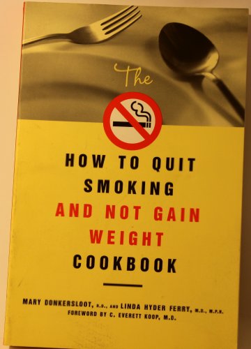 How to Quit Smoking and Not Gain Weight Cookbook