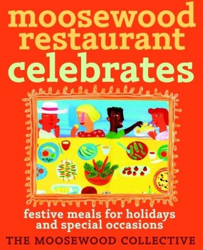 Moosewood Restaurants Celebrates