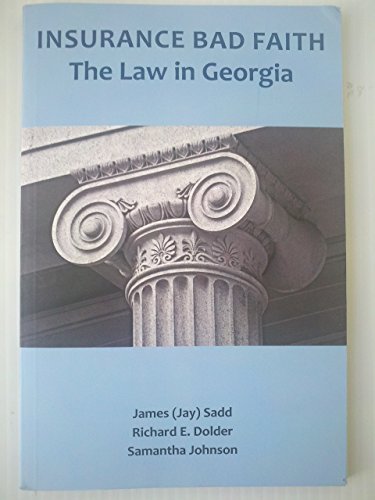 Insurance Bad Faith Law in Georgia
