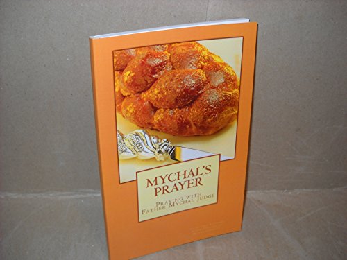 Mychal's Prayer