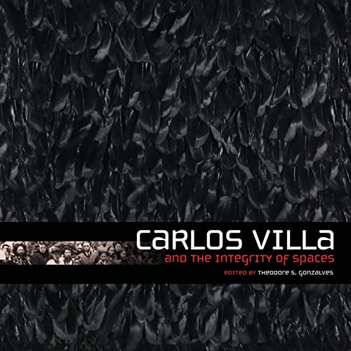 Carlos Villa and the Integrity of Spaces