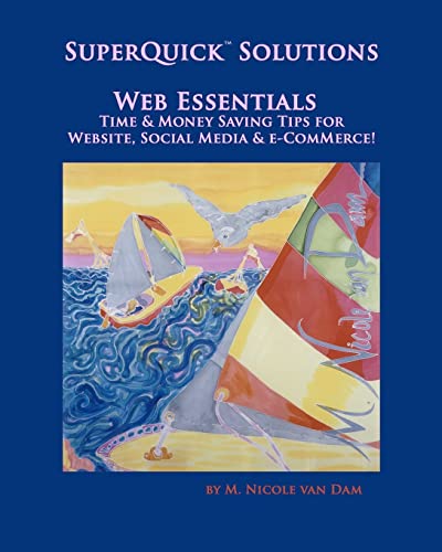 SuperQuick(TM) Solutions - Web Essentials