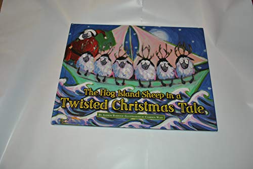 The Hog Island Sheep in a Twisted Christmas Tale