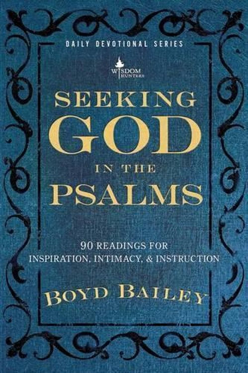 Seeking God in the Psalms