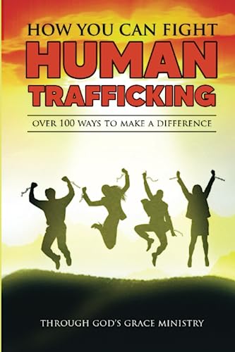 How You Can Fight Human Trafficking