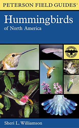 A Peterson Field Guide To Hummingbirds Of North America, A