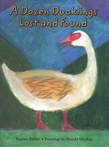 Dozen Ducklings Lost and Found