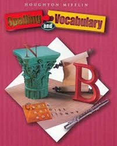 Houghton Mifflin Spelling and Vocabulary