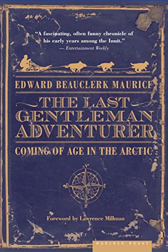 The Last Gentleman Adventurer