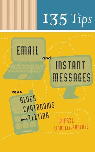 135 Tips on Email and Instant Messages