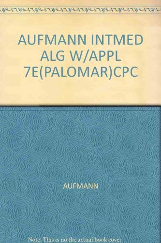Intermediate Albegra with Applications ( 7th Edition )
