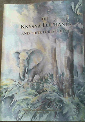 The Knysna elephants and their forest home