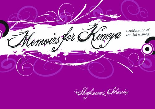 Memoirs For Kimya