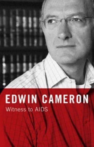 Edwin Cameron: Witness to AIDS