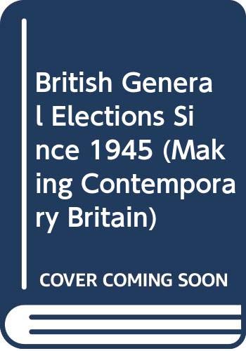 British General Elections Since 1945