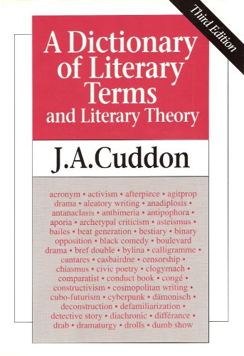 A Dictionary of Literary Terms and Literary Theory
