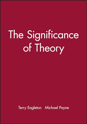 The Significance of Theory