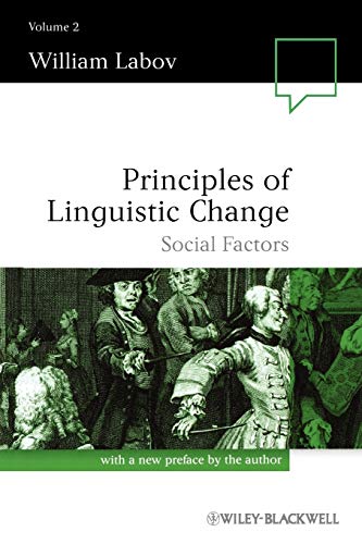 Principles of Linguistic Change, Volume 2