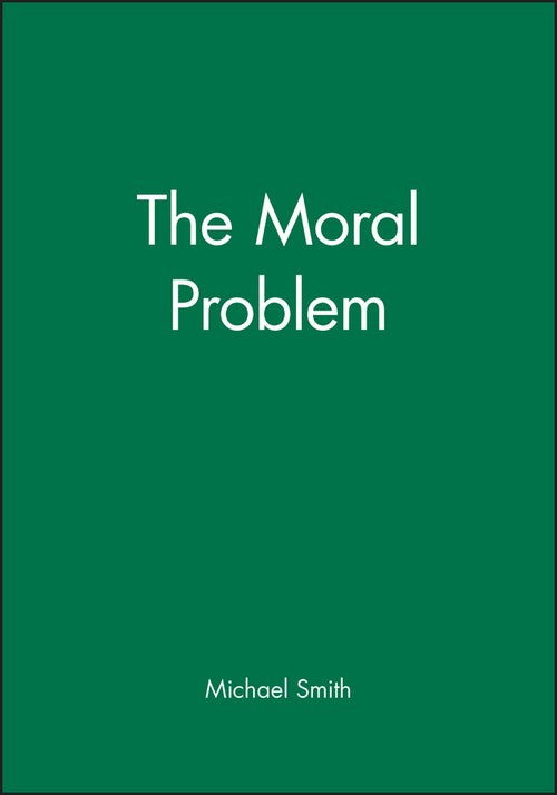 The Moral Problem