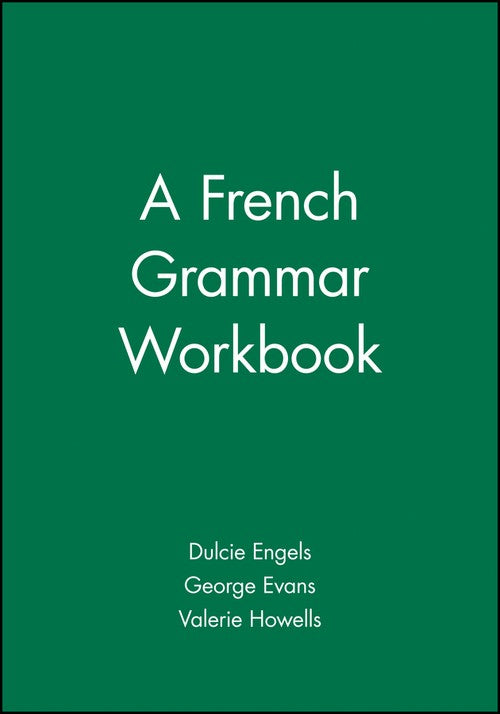 A French Grammar Workbook