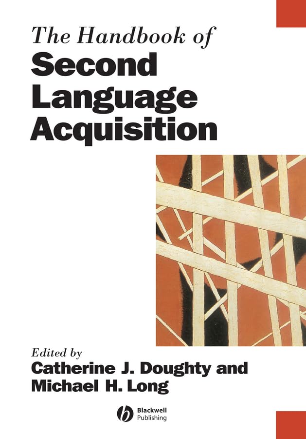 The Handbook of Second Language Acquisition
