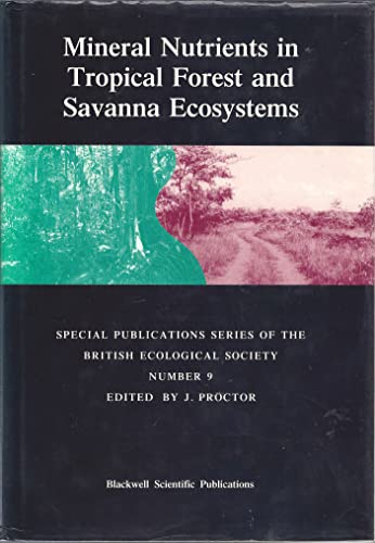 Mineral Nutrients in Tropical and Savannah Ecosystems