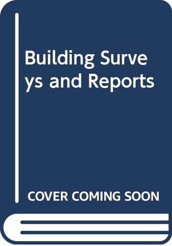 Building Surveys and Reports