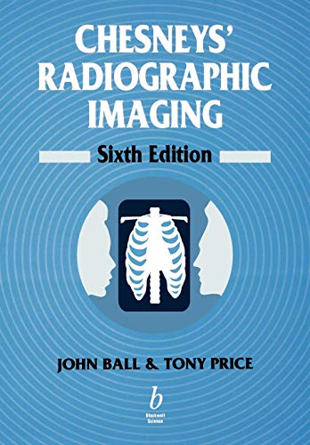 Chesneys' Radiographic Imaging