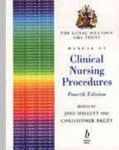 The Royal Marsden NHS Trust Manual of Clinical Nursing Procedures