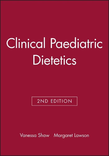 Clinical Paediatric Dietetics