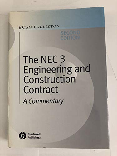 The NEC 3 Engineering and Construction Contract