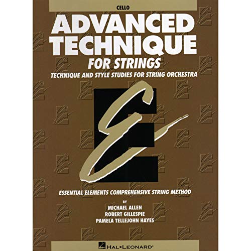 Advanced Technique for Strings (Essential Elements Series): Cello