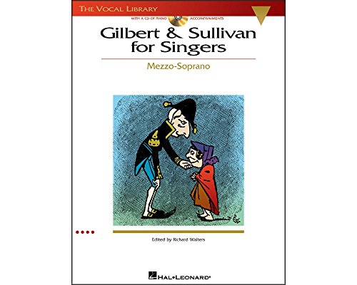 Gilbert And Sullivan For Singers - Mezzo-Soprano