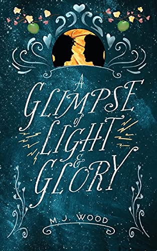 A Glimpse of Light & Glory