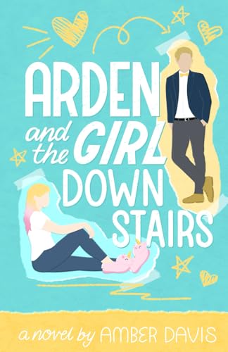 Arden: and the girl downstairs (New Hope World)