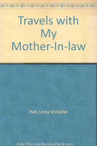 Travels with My Mother-in-Law