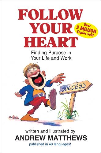 Follow Your Heart