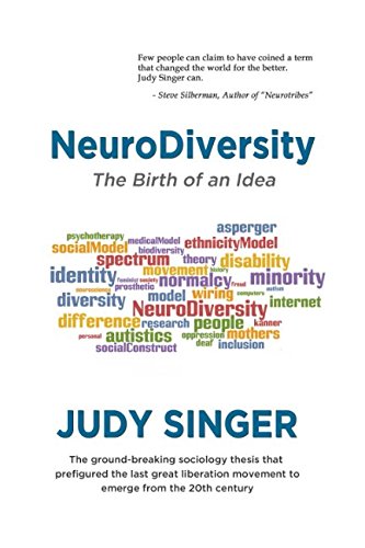 NeuroDiversity: The Birth of an Idea