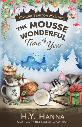 The Mousse Wonderful Time of Year