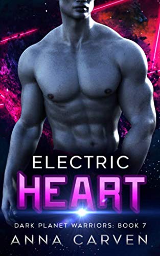 Electric Heart (Dark Planet Warriors)