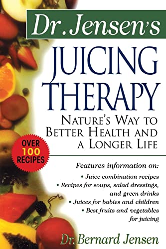 Dr. Jensen's Juicing Therapy