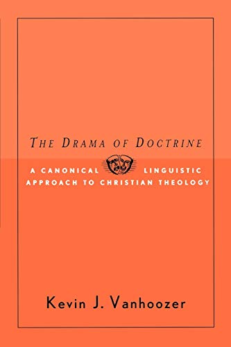 The Drama of Doctrine