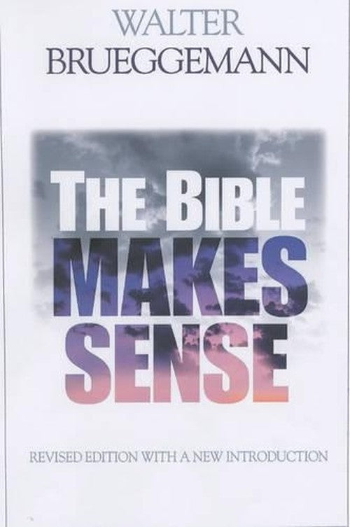 The Bible Makes Sense