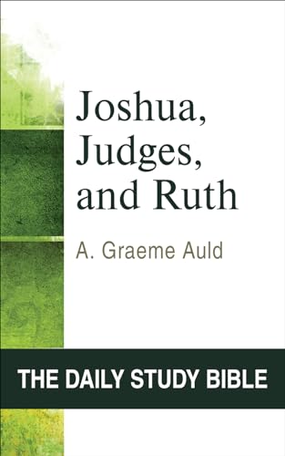 Joshua, Judges, and Ruth