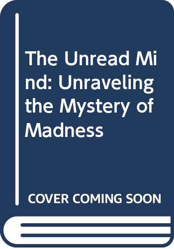 The Unread Mind