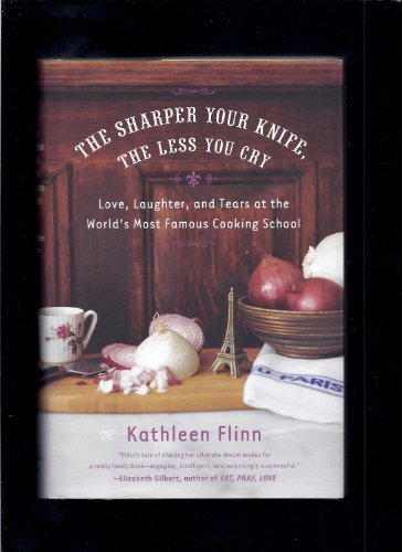 The Sharper Your Knife, the Less You Cry