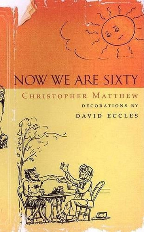Now We Are Sixty