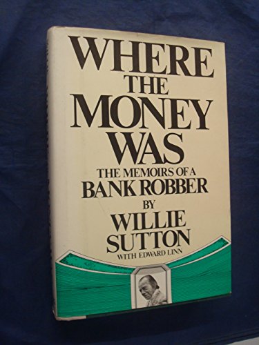 Where the Money Was