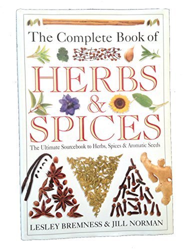 The Complete Book Of Herbs & Spices